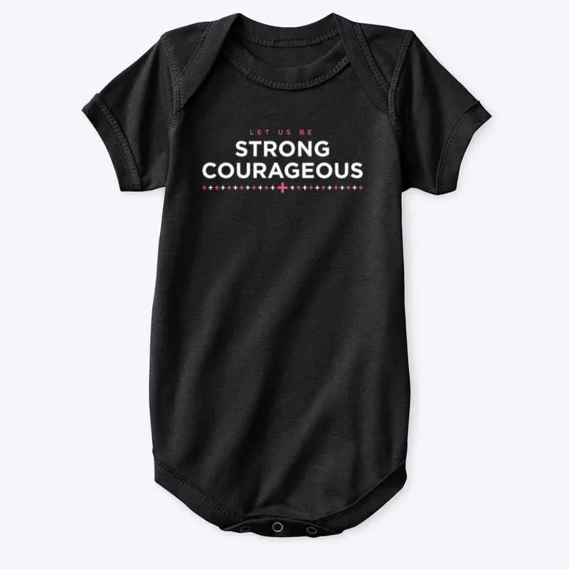 Be Strong Courageous Graphic Design